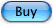 Buy